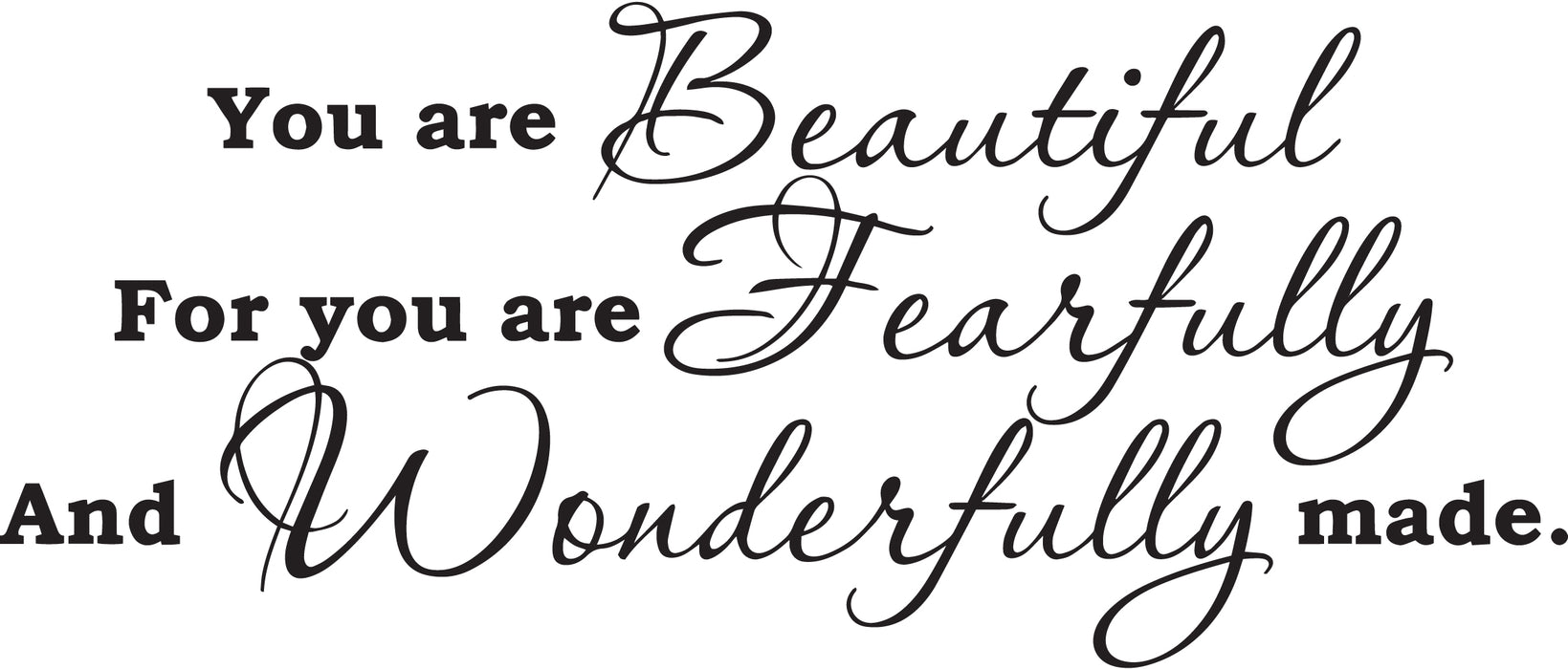 Wall Decal Beautiful Wonderful Motivation Words Quote Interior Vinyl Decor Black 28.5 in x 12.5 in gz469