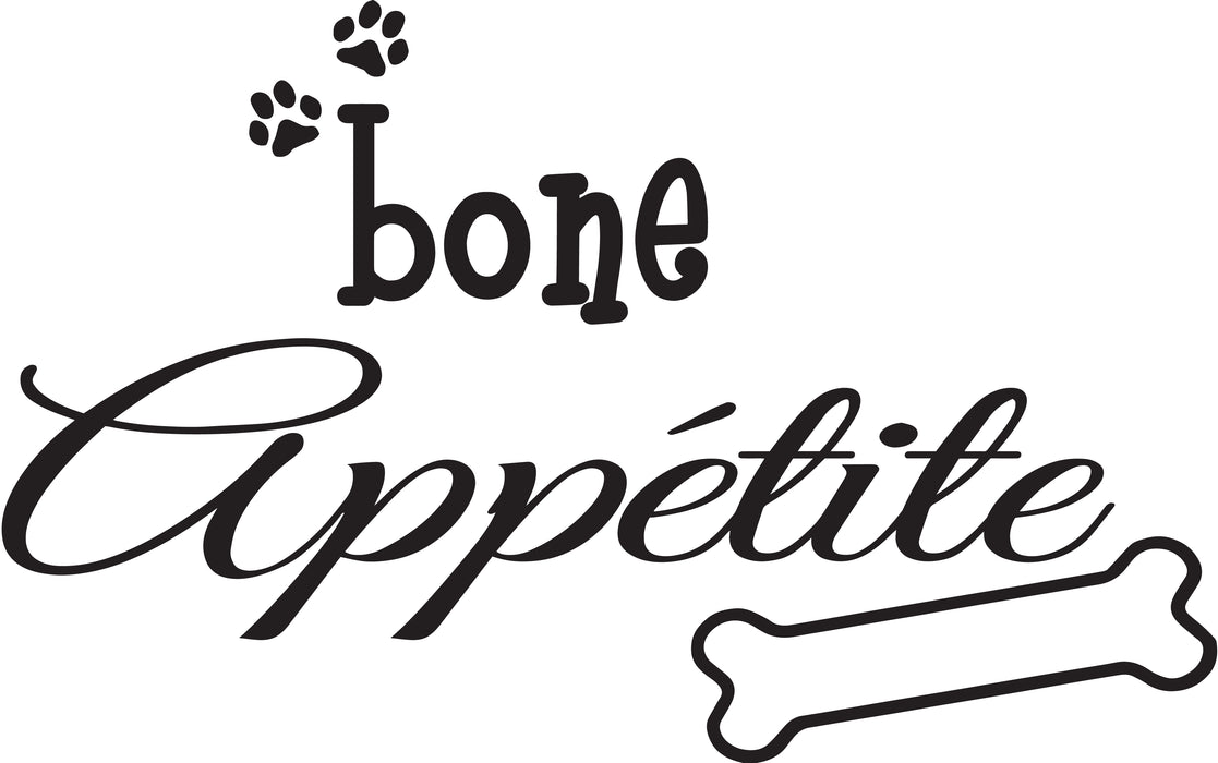 Wall Decal Dog Pet Puppy Funny Bone Quote Bone Appetit Vinyl Decor Black 22.5 in x 14 in gz477