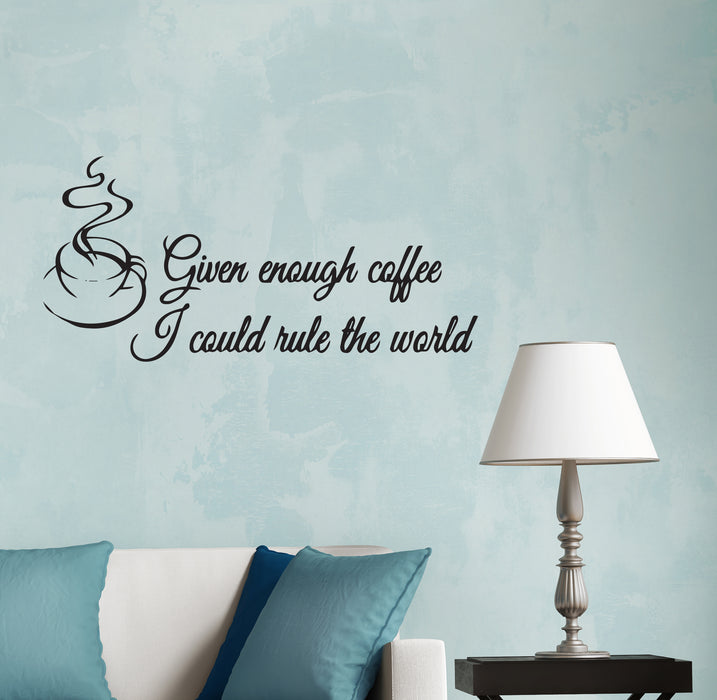 Wall Decal Kitchen Cup Coffee Funny Quote Vinyl Decor Black 22.5 in x 10.5 in gz479