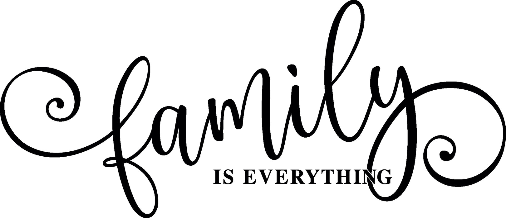 Wall Decal Family Is Everything Home Living Room Vinyl Decor Black 22.5 in x 10 in gz494