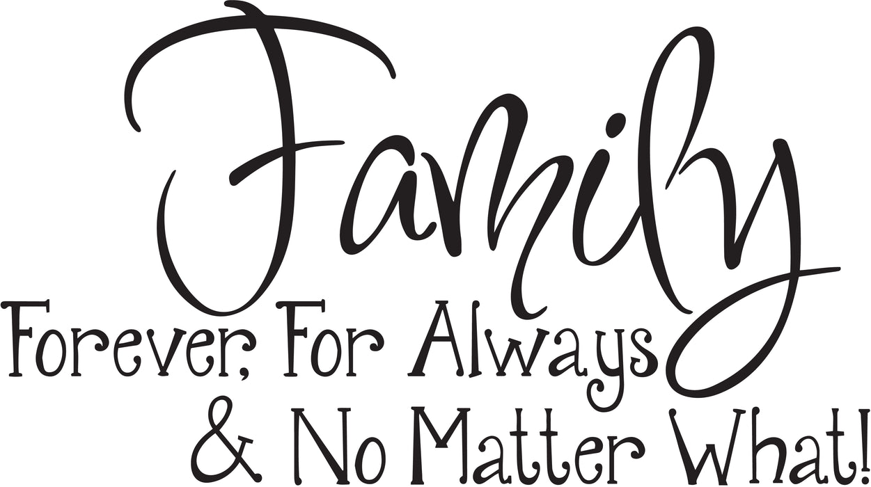 Wall Decal Family Forever Always House Interior Vinyl Decor Black 35 in x 19 in gz495