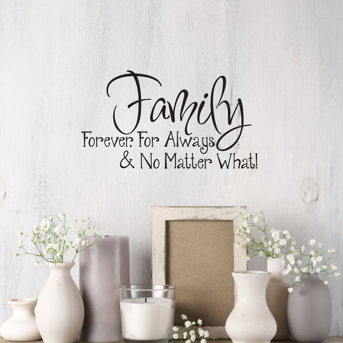 Wall Decal Family Forever Always House Interior Vinyl Decor Black 35 in x 19 in gz495
