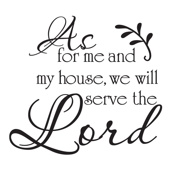 Wall Decal Religion God Lord House Quote Vinyl Decor Black 22.5 in x 20 in gz525
