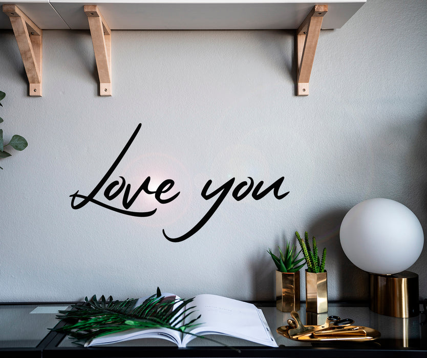 Wall Decal Love You Romantic Positive Interior Vinyl Decor Black 22.5 in x 12 in gz535