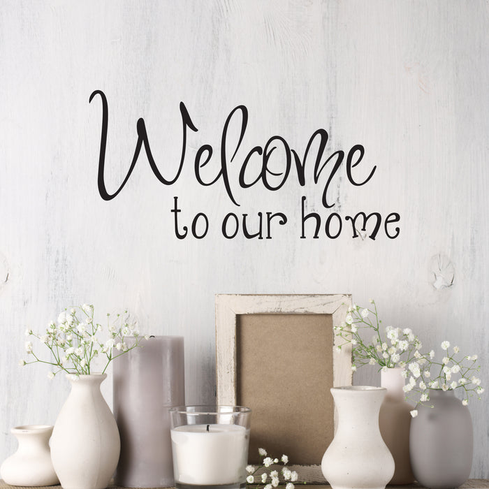 Wall Decal Welcome Home Living Room Interior Vinyl Decor Black 22.5 in x 11 in gz564