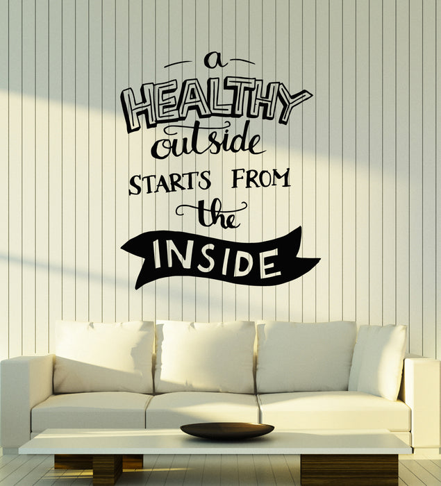 Vinyl Wall Decal Inspiring Quote Words Healthy Outside Gym Stickers Mural (g4218)