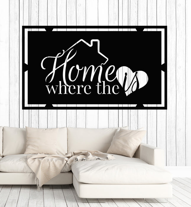 Vinyl Wall Decal Home Is Where Love House Quote  Interior Stickers Mural (g7541)