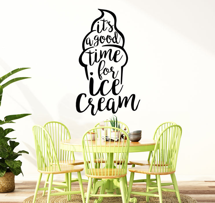 Vinyl Wall Decal Good Time Ice Cream Truck Words Phrase Cafe Stickers Mural (g6804)