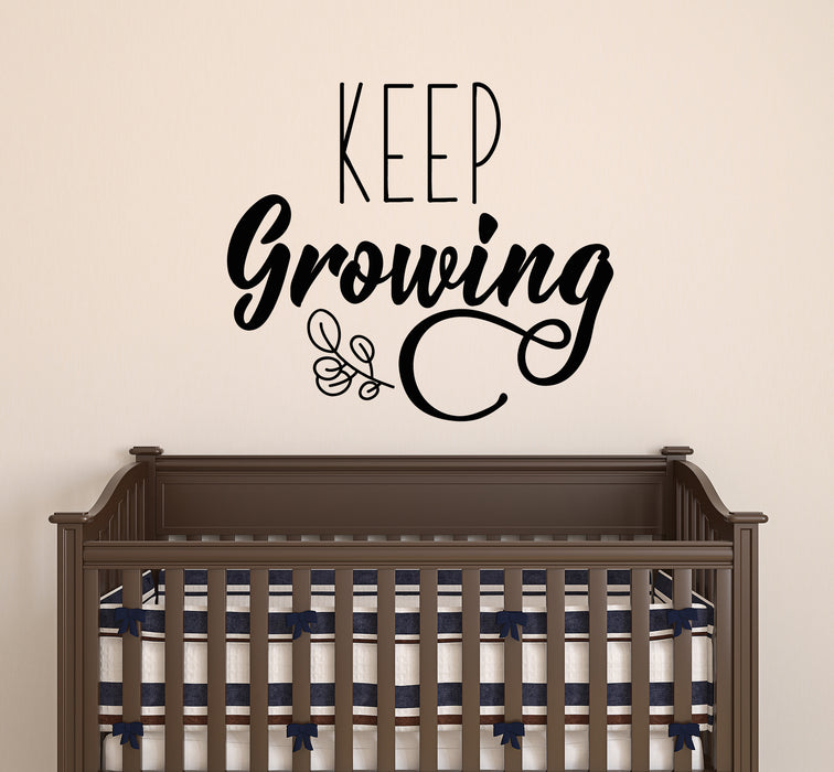 Vinyl Wall Decal Lettering Keep Growing Words Kids Room Stickers Mural 22.5 in x 20 in gz172