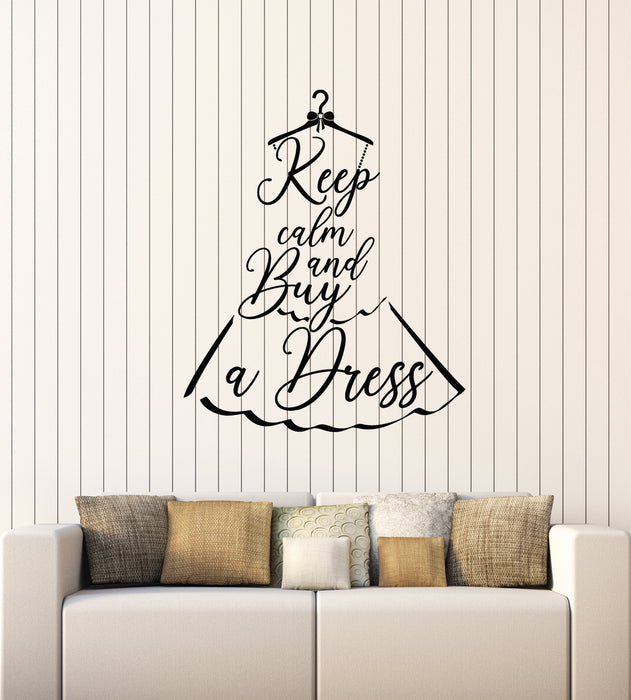 Vinyl Wall Decal Funny Quote Keep Calm Dress Shop Store Stickers Mural (g3356)
