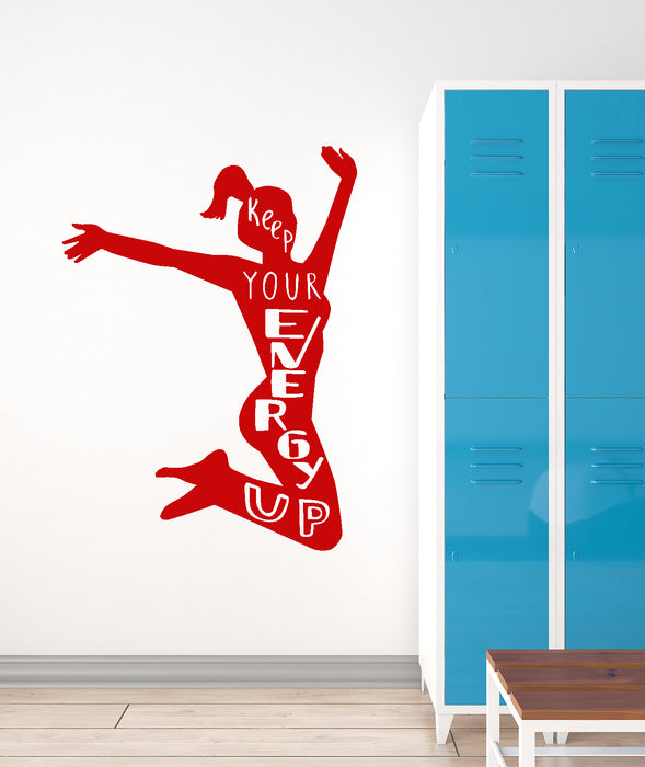 Vinyl Wall Decal Keep Your Energy Up Sports Dancing Girl Inspirational Gym Fitness Stickers Mural (ig6385)