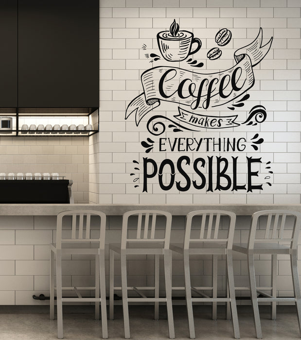 Vinyl Wall Decal Coffee Makes Everything Possible Motivation Quote Stickers Mural (g7780)