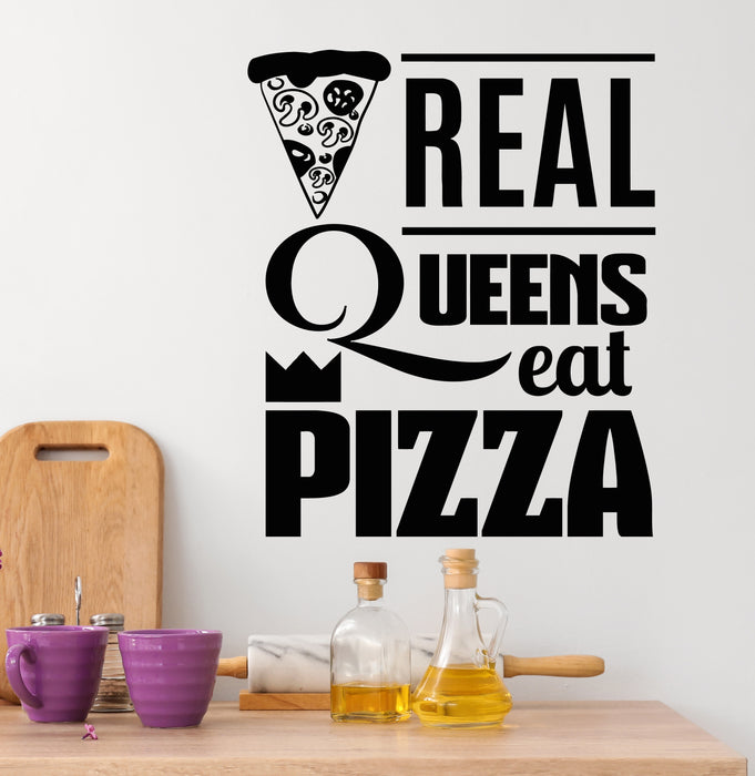 Vinyl Wall Decal Quote Queen Eat Pizza Italian Food Restaurant Stickers Mural (g5591)