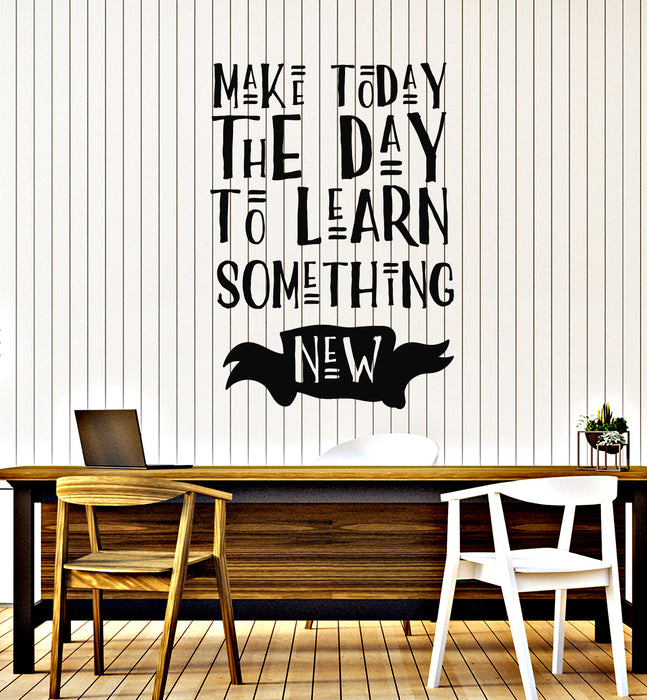 Vinyl Wall Decal Motivation Quote Phrase Learn Something Stickers Mural (g1630)