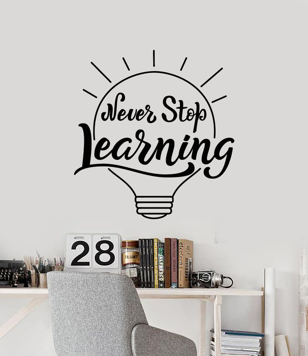 Vinyl Wall Decal Never Stop Learning Quote Lamp Idea Classroom School Stickers Mural (g727)