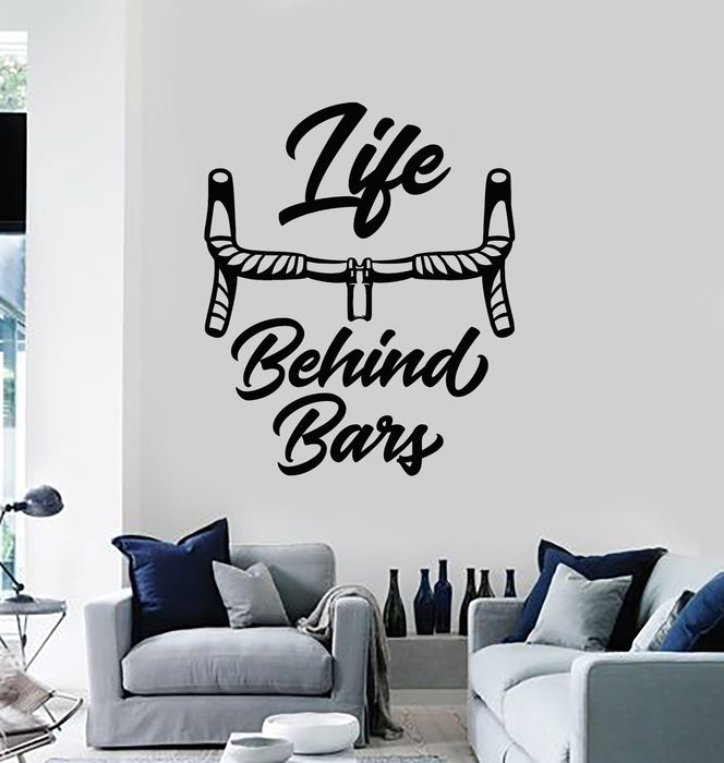 Vinyl Wall Decal Quote Words Phrase Life Behind Bars Stickers Mural (g6081)