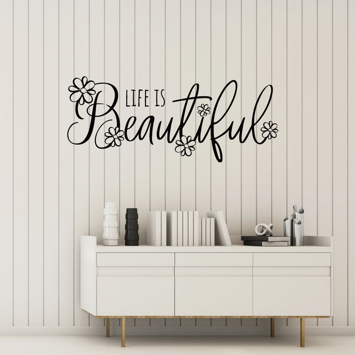 Vinyl Wall Decal Life Is Beautiful Inspiring Phrase Home Interior Stickers Mural (g8224)