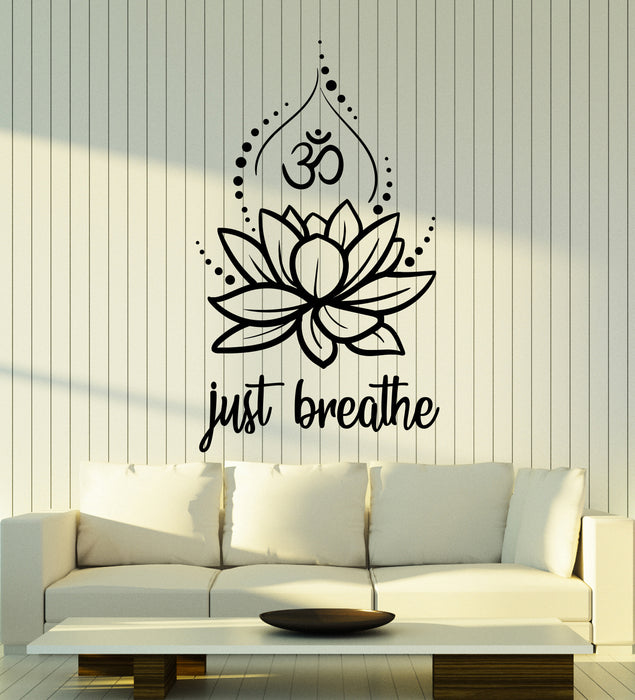 Vinyl Wall Decal Just Breathe Lotus Flower Om Yoga Hindusim Relax Spa Stickers Mural (ig6201)