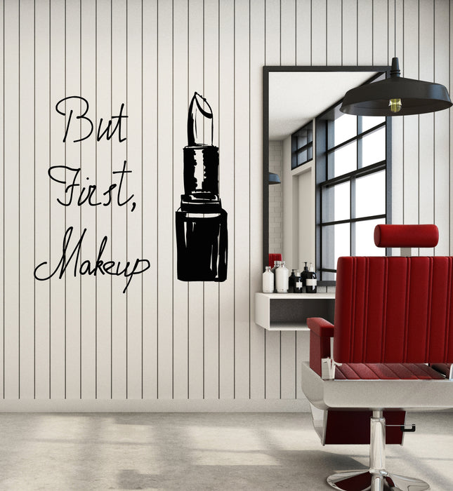 Vinyl Wall Decal Phrase But First Makeup Cosmetics Beauty Salon Stickers Mural (g4145)