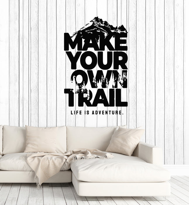 Vinyl Wall Decal Make Your Own Trail Adventure Quote Words Stickers Mural (g4330)