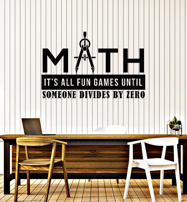 Vinyl Wall Decal Math Funny Quote School Phrase Class Room Stickers Mural (g7245)