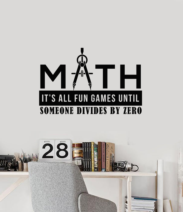 Vinyl Wall Decal Math Funny Quote School Phrase Class Room Stickers Mural (g7245)