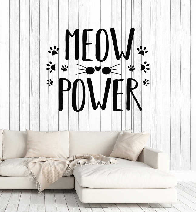 Vinyl Wall Decal Meow Power Cat Pet Care Phrase Kids Room Stickers Mural (g6482)