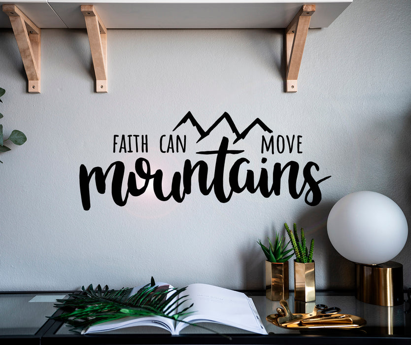 Vinyl Wall Decal Faith Can Move Mountains Motivation Words Stickers Mural 28.5 in x 11 in gz094