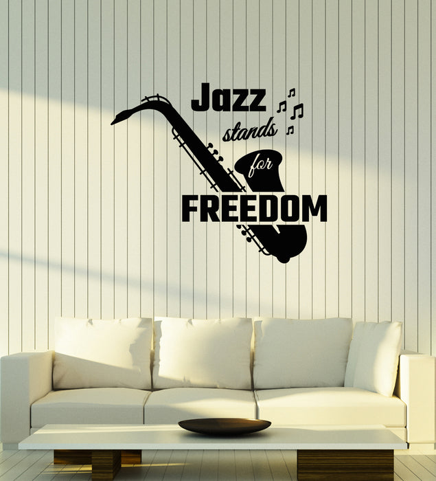 Vinyl Wall Decal Jazz Stands For Freedom Quote Saxophone Music Notes Stickers Mural (g1864)