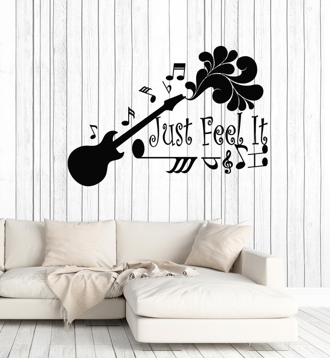 Vinyl Wall Decal Just Feel It Music Musical Notes Instrument Stickers Mural (g3218)