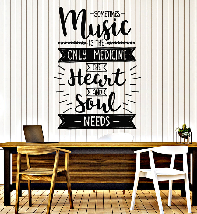 Vinyl Wall Decal Music Only Medicine The Heart Inspiring Quote Stickers Mural (g6695)