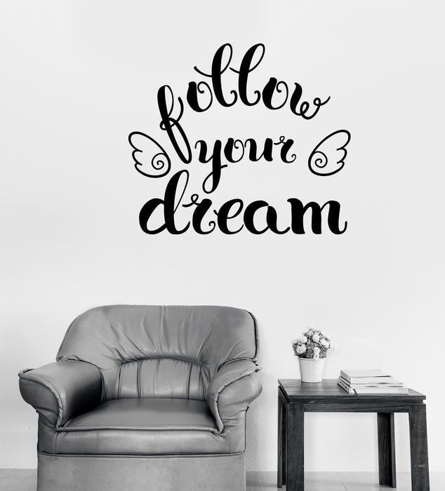 Large Wall Vinyl Decal Motivation Sticker Phrase Follow Your Dream Unique Gift (n1125)