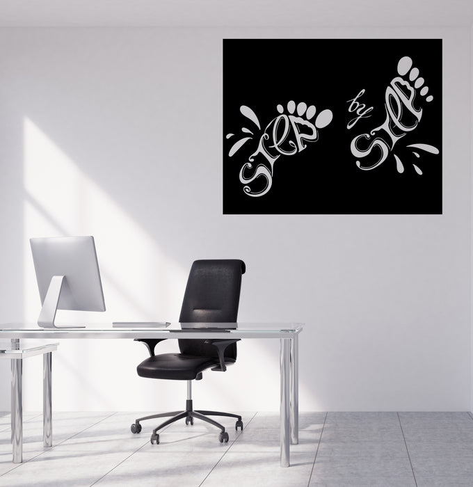 Vinyl Wall Decal Sticker Poster with Phrase Words Step by Step Unique Gift (n1175)