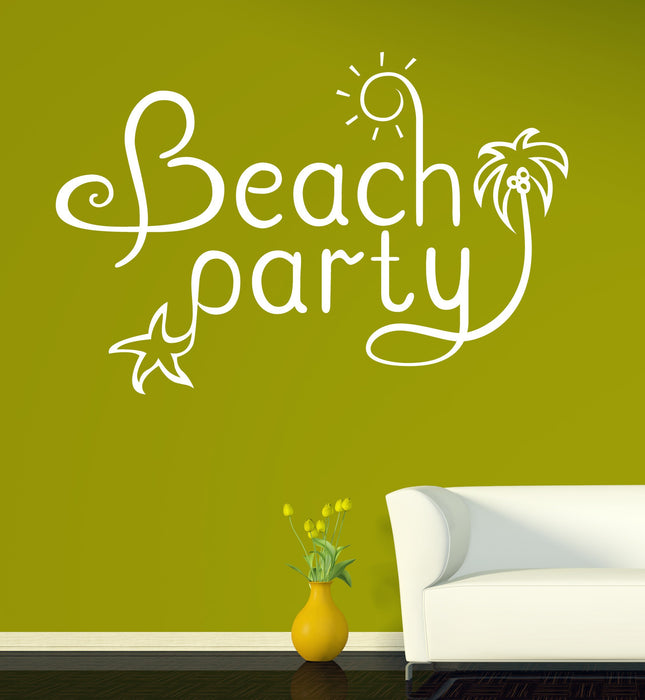 Vinyl Decal Wall Sticker Words Beach Party Vacation Holiday Decor Unique Gift (n815)