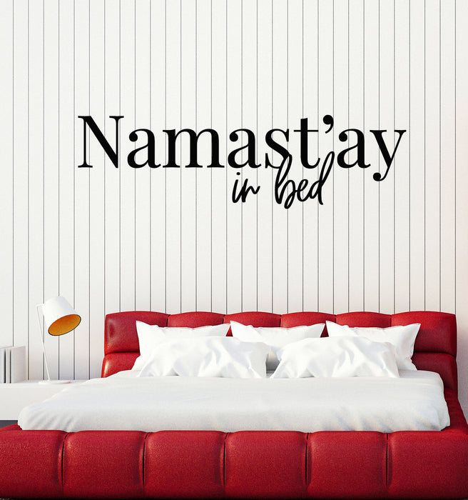 Vinyl Wall Decal Lettering Namast'ay In Bed Meditation Room Stickers Mural (g3305)