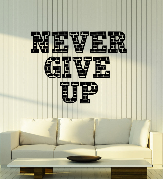 Vinyl Wall Decal Never Give Up Quote Saying Phrase Sports Fitness Motivational Stickers Mural (ig6235)