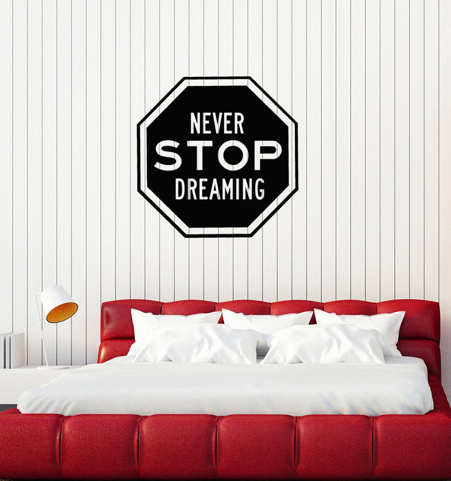 Vinyl Wall Decal Never Stop Dreaming Quote Phrase Sign Room Decor Stickers Mural (ig5366)