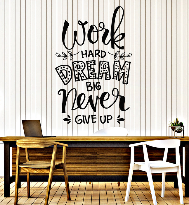 Vinyl Wall Decal Office Hard Work Dream Big Inspiring Words Phrase Stickers Mural (g6895)