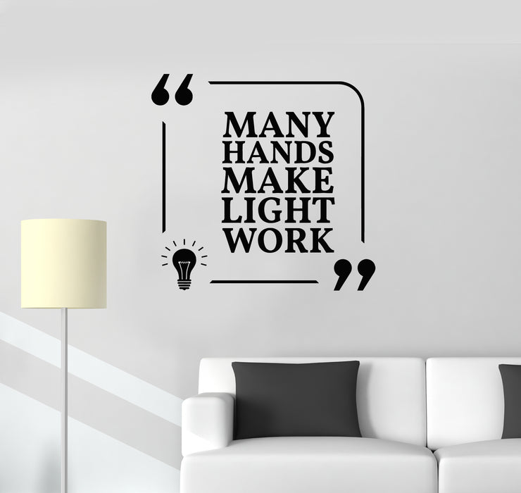 Vinyl Wall Decal Office Quote Teamwork Light Work Space Stickers Mural (g4166)