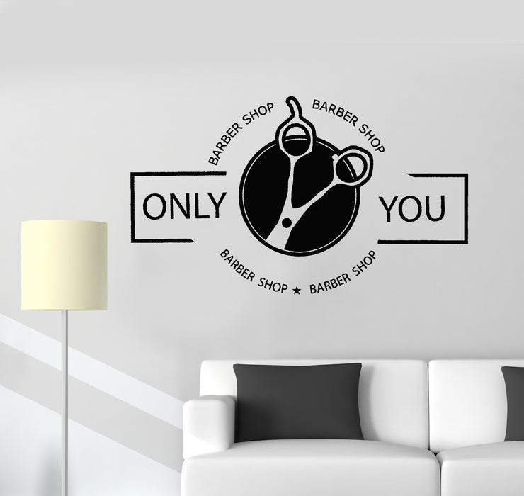 Vinyl Wall Decal Barber Shop Only You Scissors Stylist Salon Beauty Stickers Mural (g188)