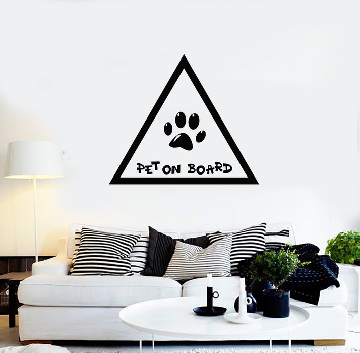 Vinyl Wall Decal Phrase Pet On Board Paw Print Home Animals Stickers Mural (g3793)