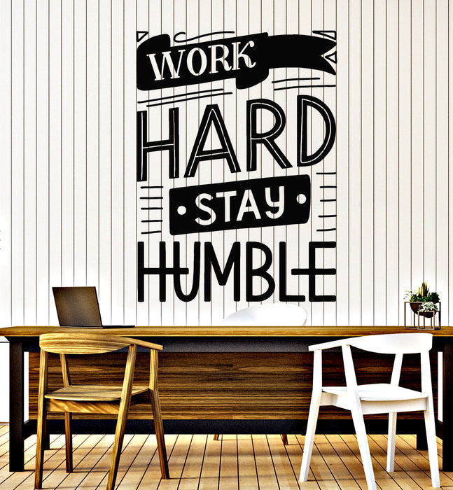 Vinyl Wall Decal Motivation Phrase Quotes Work Hard Stay Humble Stickers Mural (g1098)