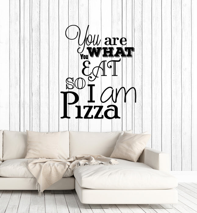 Vinyl Wall Decal Funny Quote Words Pizza Eat Pizzeria Kitchen Decor Stickers Mural (g1549)