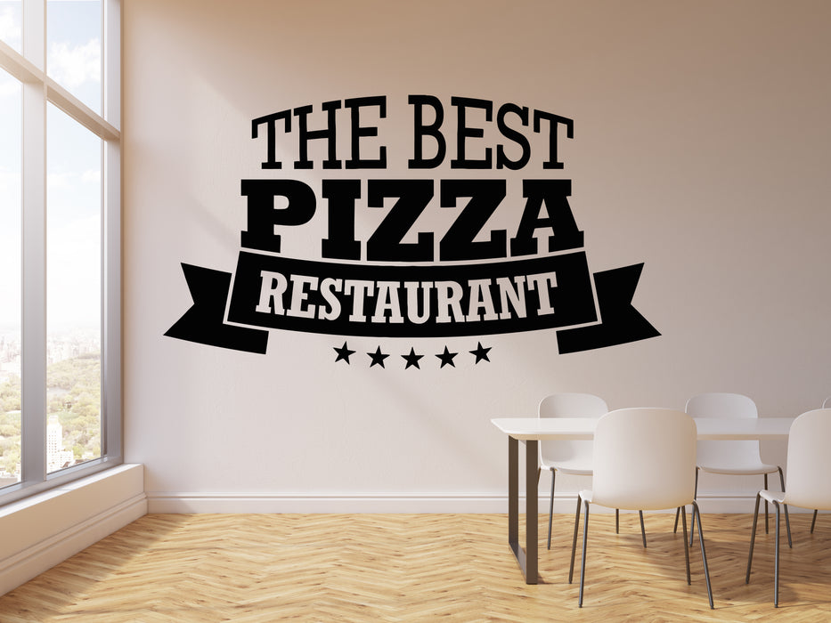 Vinyl Wall Decal Italian Food Restaurant Phrase The Best Pizza Stickers Mural (g2971)
