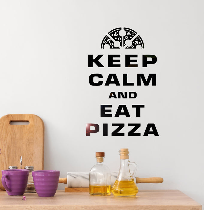 Vinyl Wall Decal Keep Calm And Eat Pizza Phrase Italy Restaurant Stickers Mural (g1326)
