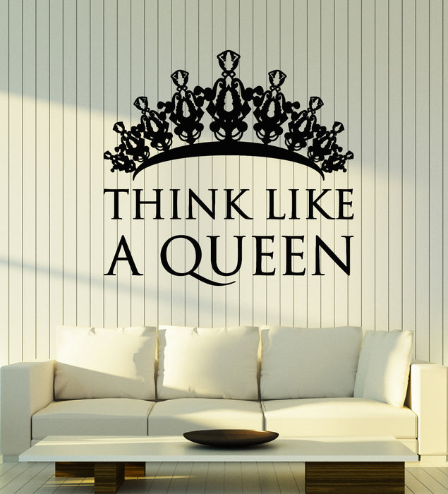 Vinyl Wall Decal Think LIke Queen Motivation Phrase Crown Stickers Mural (g5758)
