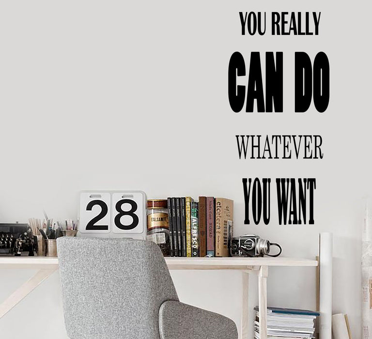 Vinyl Wall Decal Stickers Motivation Quote Words Really Can Do You Want Inspiring Letters 2285ig (10.5 in x 22.5 in)