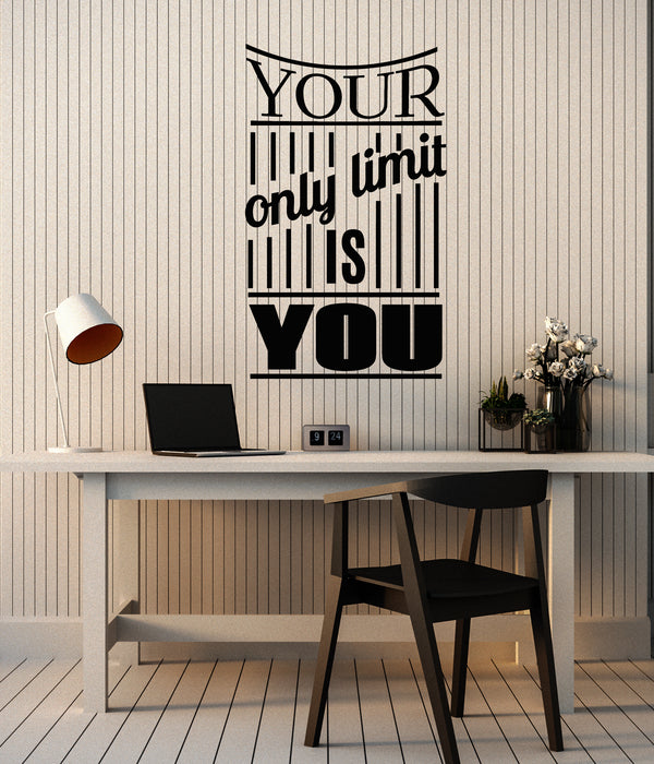 Vinyl Wall Decal Quote Your Only Limit Is You Motivational Phrase Stickers Mural (g1406)