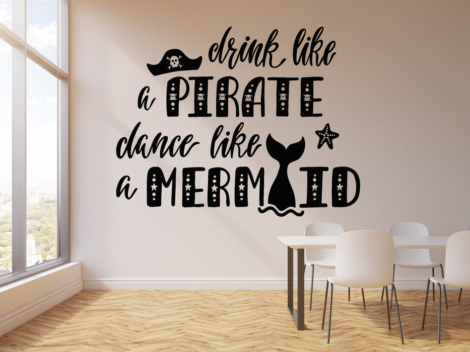 Vinyl Wall Decal Sea Ocean Quote Phrase Pirate Mermaid Stickers Mural (g2402)