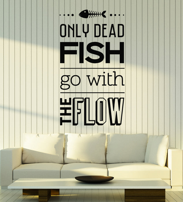 Vinyl Wall Decal Motivational Quote Room Home Decor Dead Fish Stickers Mural (g2782)